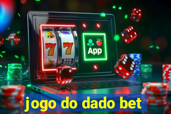 jogo do dado bet